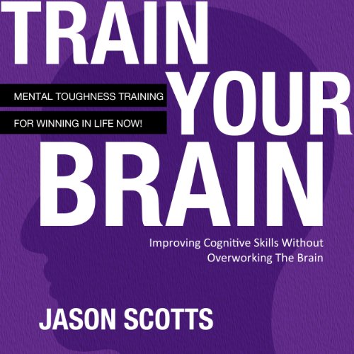 Algopix Similar Product 3 - Train Your Brain Mental Toughness