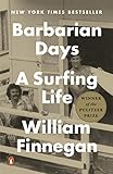 Algopix Similar Product 13 - Barbarian Days: A Surfing Life