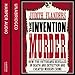 Algopix Similar Product 15 - The Invention of Murder How the