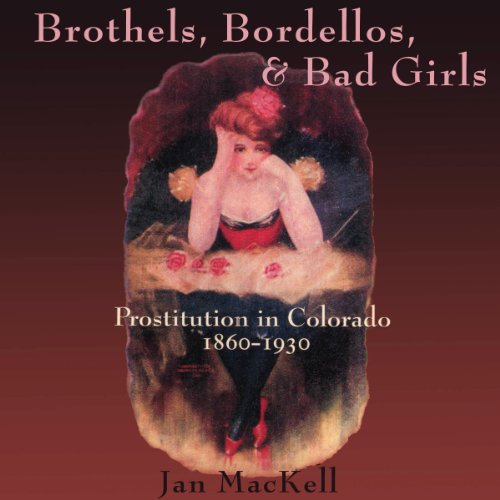 Algopix Similar Product 19 - Brothels Bordellos and Bad Girls