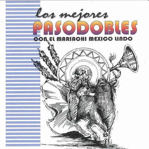 Algopix Similar Product 9 - Los Mejores Pasodobles Con El Mariachi