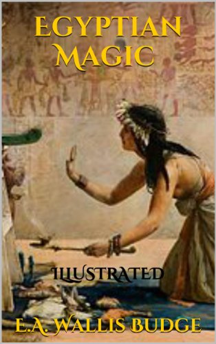 Algopix Similar Product 17 - Egyptian Magic (Illustrated Edition)