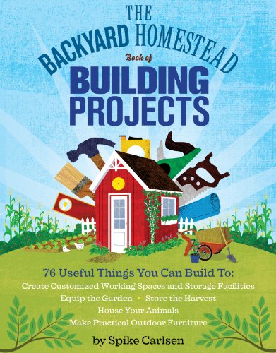 Algopix Similar Product 10 - The Backyard Homestead Book of Building