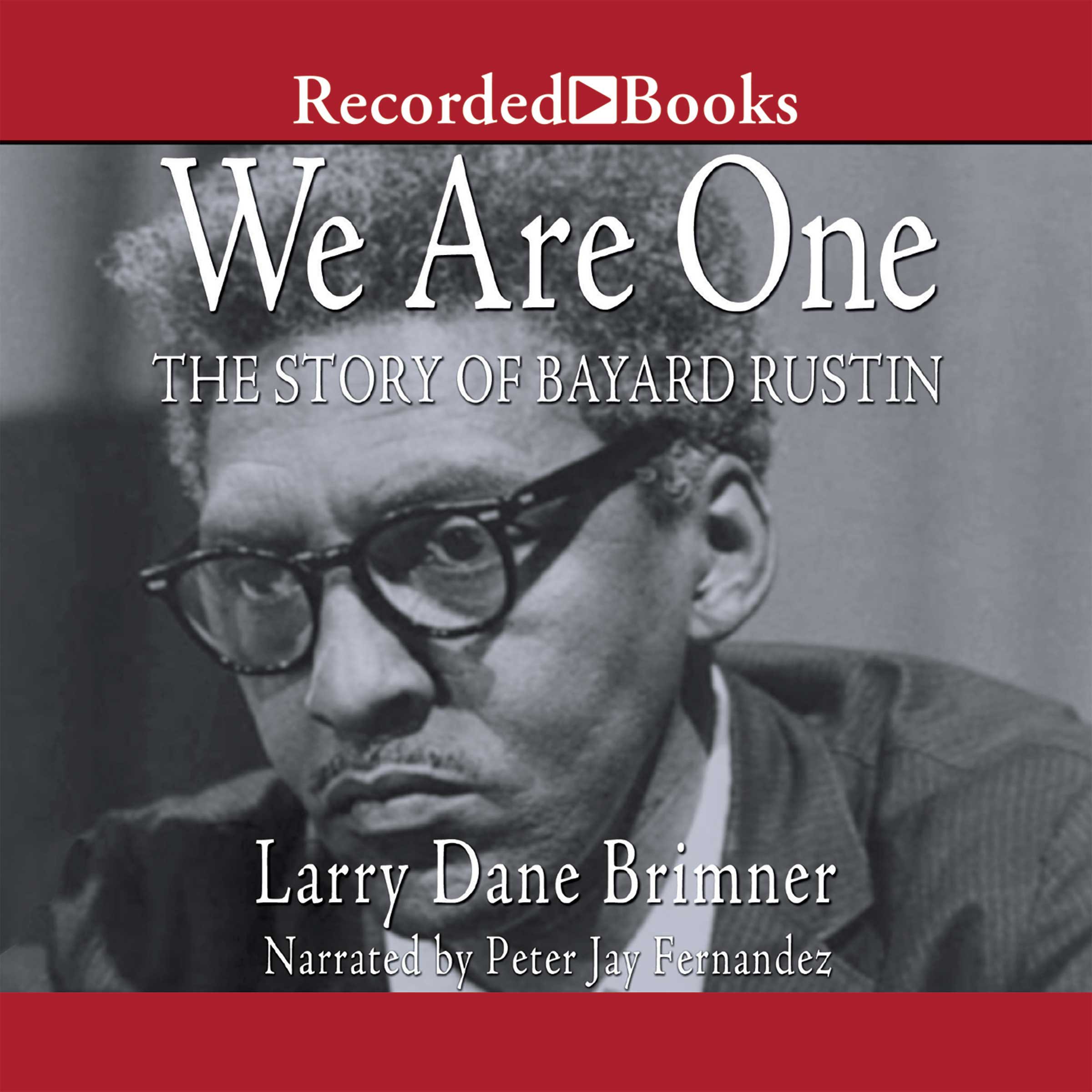 Algopix Similar Product 8 - We Are One: The Story of Bayard Rustin