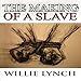 Algopix Similar Product 19 - The Willie Lynch Letter and the Making