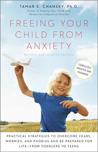 Algopix Similar Product 14 - Freeing Your Child from Anxiety