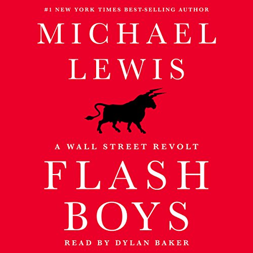 Algopix Similar Product 20 - Flash Boys: A Wall Street Revolt