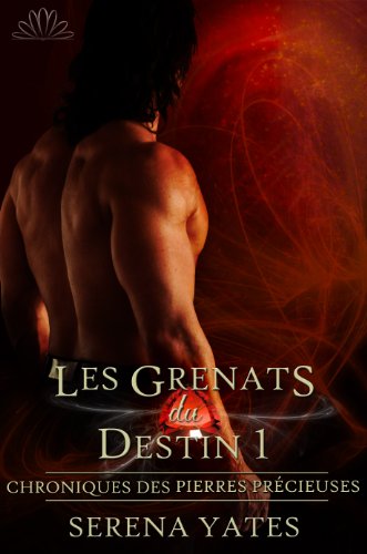 Algopix Similar Product 9 - Les Grenats du Destin 1 Chroniques des