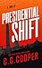 Algopix Similar Product 8 - Presidential Shift A Political