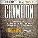 Algopix Similar Product 5 - Becoming a True Champion Achieving