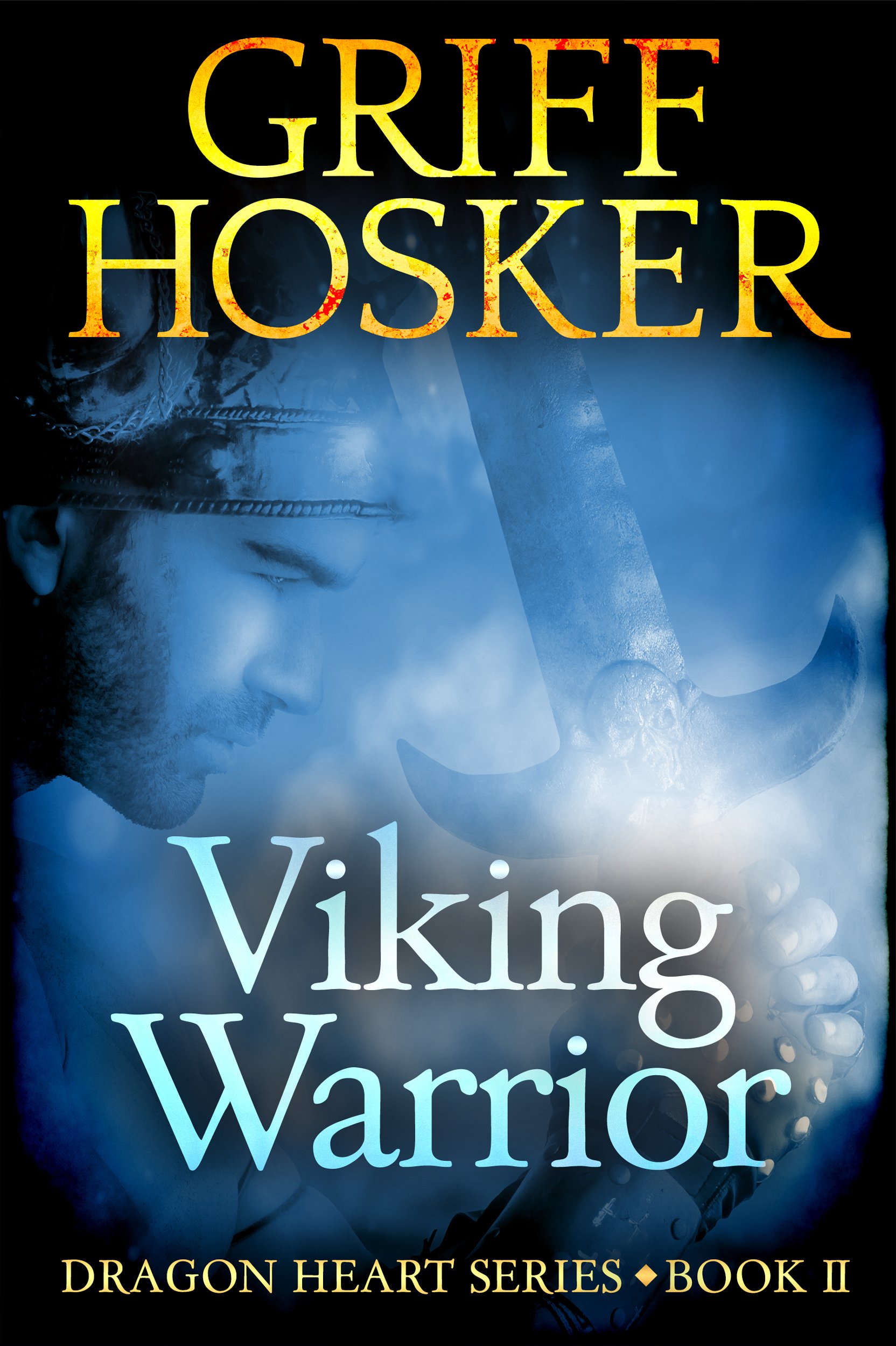 Algopix Similar Product 12 - Viking Warrior (Dragonheart Book 2)