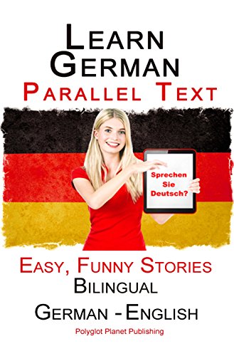 Algopix Similar Product 3 - Learn German Parallel Text Easy