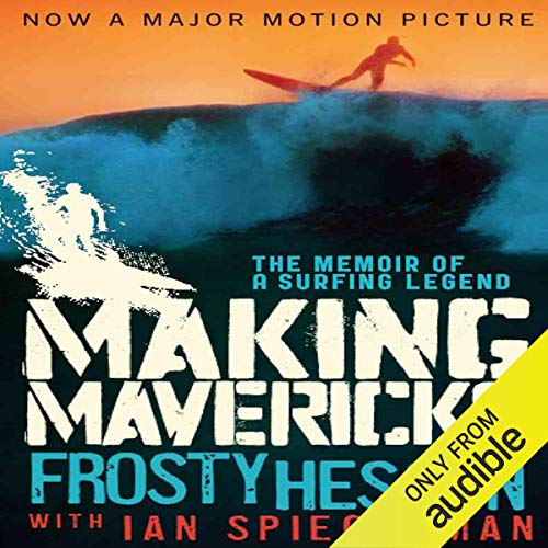 Algopix Similar Product 18 - Making Mavericks The Memoir of a