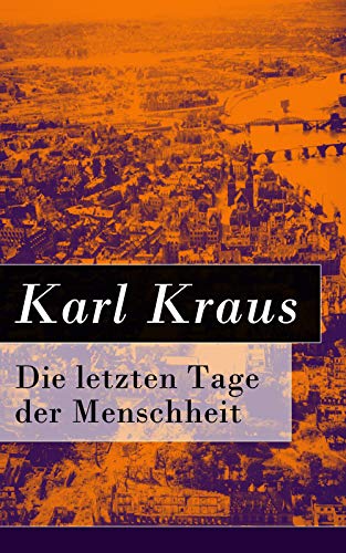 Algopix Similar Product 12 - Die letzten Tage der Menschheit