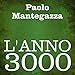 Algopix Similar Product 19 - L'anno 3000