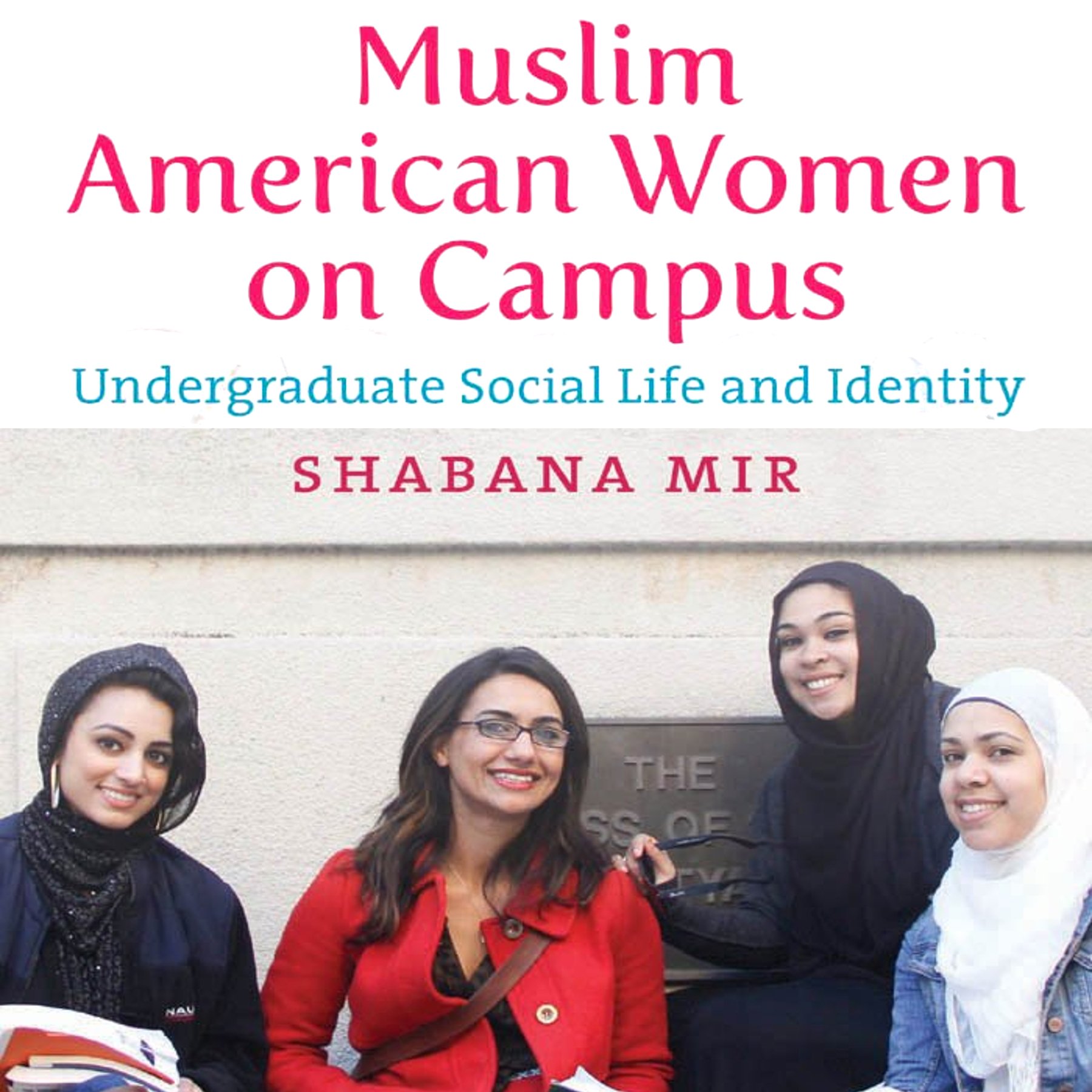 Algopix Similar Product 11 - Muslim American Women on Campus