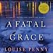 Algopix Similar Product 17 - A Fatal Grace Chief Inspector Gamache