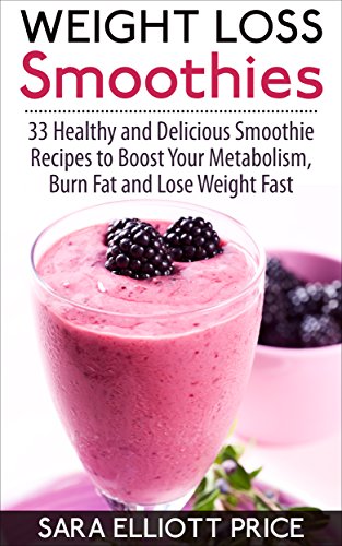 Algopix Similar Product 16 - Weight Loss Smoothies 33 Healthy and