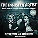 Algopix Similar Product 11 - The Disaster Artist My Life inside