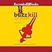 Algopix Similar Product 8 - Buzz Kill