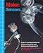 Algopix Similar Product 5 - Make Sensors A HandsOn Primer for