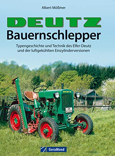 Algopix Similar Product 4 - DeutzBauernschlepper Typengeschichte