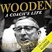 Algopix Similar Product 16 - Wooden: A Coach's Life
