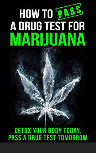 Algopix Similar Product 14 - How to Pass a Drug Test for Marijuana