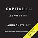 Algopix Similar Product 9 - Capitalism: A Ghost Story