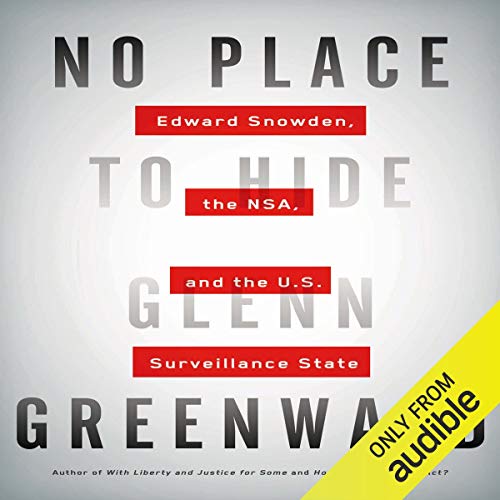 Algopix Similar Product 20 - No Place to Hide Edward Snowden the