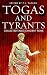 Algopix Similar Product 6 - Togas and Tyrants Collected Tales of