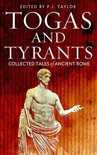 Algopix Similar Product 9 - Togas and Tyrants Collected Tales of