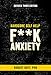 Algopix Similar Product 10 - Hardcore Self Help: F**k Anxiety