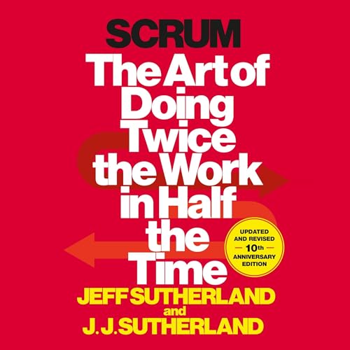 Algopix Similar Product 8 - Scrum The Art of Doing Twice the Work