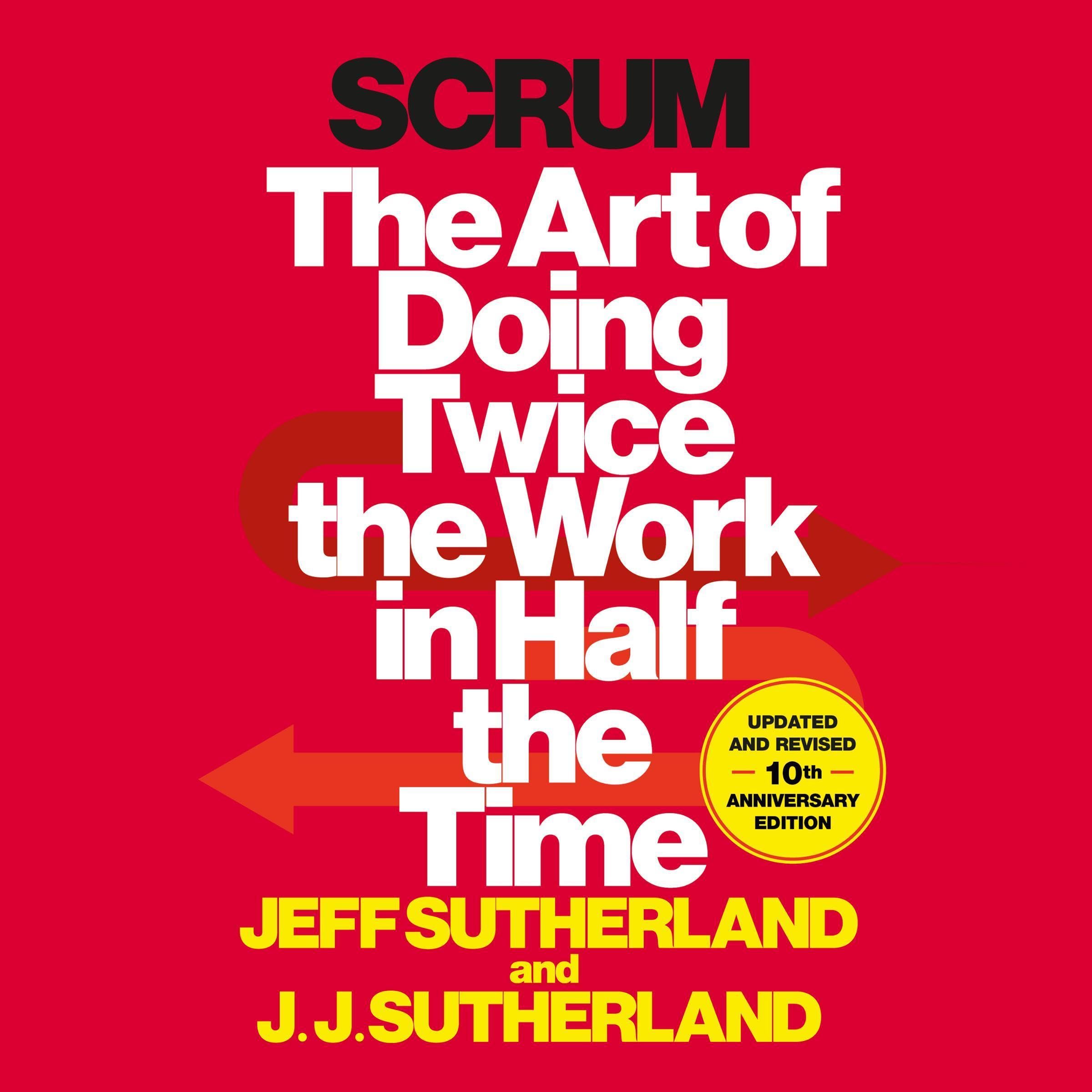 Algopix Similar Product 7 - Scrum The Art of Doing Twice the Work