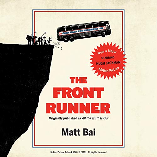 Algopix Similar Product 17 - The Front Runner All the Truth Is Out