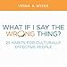Algopix Similar Product 9 - What if I Say the Wrong Thing 25