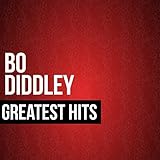 Algopix Similar Product 5 - Bo Diddley Greatest Hits