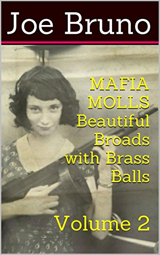 Algopix Similar Product 15 - MAFIA MOLLS  Beautiful Broads with