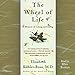 Algopix Similar Product 12 - The Wheel of Life A Memoir of Living