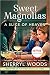 Algopix Similar Product 11 - A Slice of Heaven The Sweet Magnolias