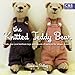 Algopix Similar Product 12 - The Knitted Teddy Bear Make your own