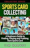 Algopix Similar Product 7 - Sports Card Collecting A Beginners