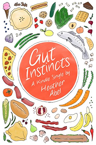 Algopix Similar Product 7 - Gut Instincts Dispatches from the Wide