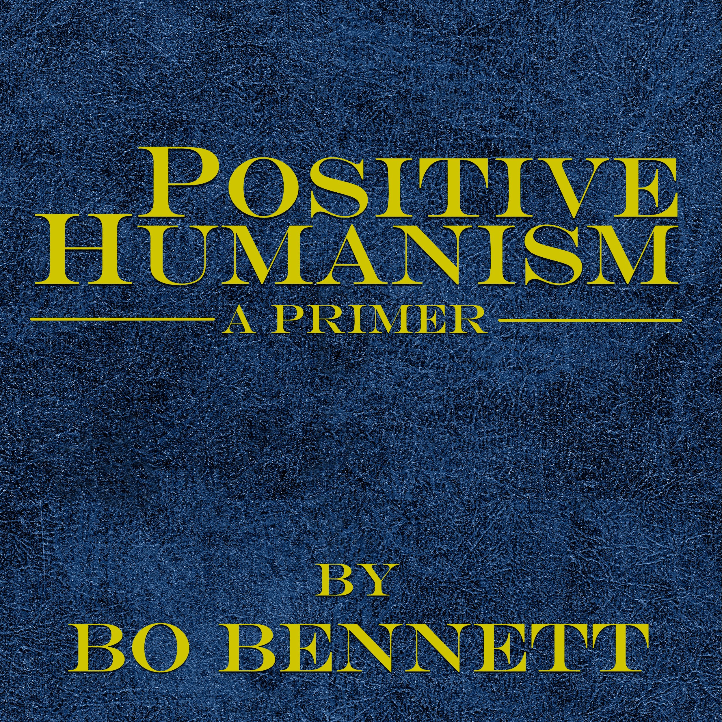 Algopix Similar Product 20 - Positive Humanism: A Primer