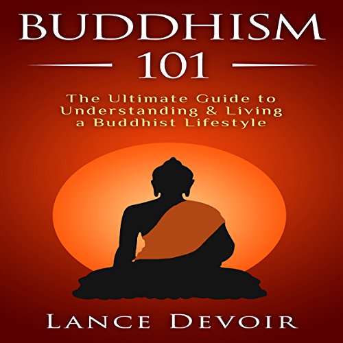 Algopix Similar Product 3 - Buddhism 101 The Ultimate Guide to