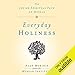 Algopix Similar Product 13 - Everyday Holiness The Jewish Spiritual