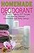 Algopix Similar Product 8 - Homemade Deodorant 32 Simple Organic