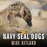 Algopix Similar Product 4 - Navy SEAL Dogs My Tale of Training