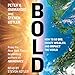 Algopix Similar Product 14 - Bold How to Go Big Make Bank and